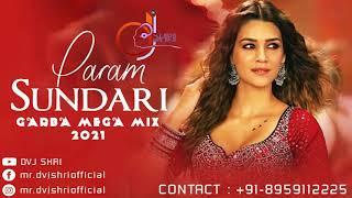 PARAM SUNDARI GARBA MEGA MIX 2021 - DJ SHRI OFFICIAL