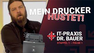 IT-Praxis Dr. Bauer | Staffel 1 - Folge 1 | Laptops, Atteste & hustende Drucker