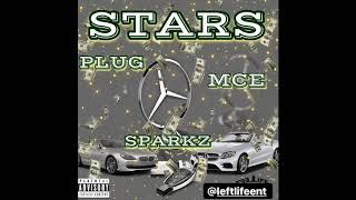 PLUG - STARS (feat. MCE & SPARKZ)