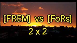 [FREM] vs [FoRs]: "The dragon who survived".  For the clan [FREM] fight: THUNDER and Ru*Mate