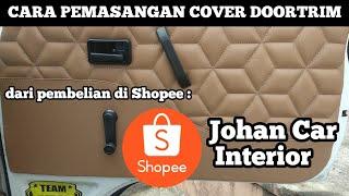 CARA PEMASANGAN COVER DOORTRIM By @jokmobiltawangmangu1546