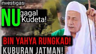 Bin Yahya Tergilas Nu - Jatman Menguburmu?!