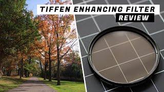 Tiffen Enhancing Filter Review