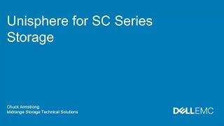 Dell EMC Unisphere for SC Series Storage