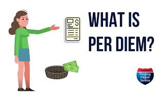 What Is Per Diem?