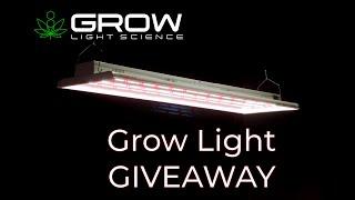 Grow Light Science Grow 300 giveaway