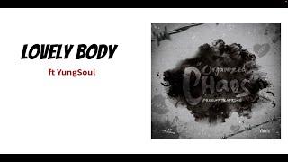 Breezy - Lovely Body ft YungSoul ( Official Audio)