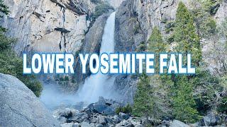 LOWER YOSEMITE FALLS | YOSEMITE NATIONAL PARK