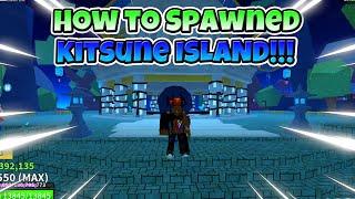 How to find Kitsune Island - Blox Fruits