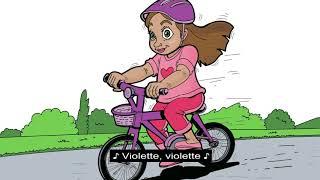 Violette à bicyclette - Nos petites comptines