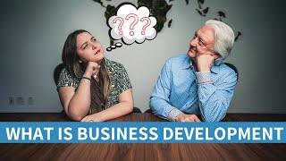 Business Development Definition | What It ACTUALLY Means & Why It's Important for Small Biz Owners