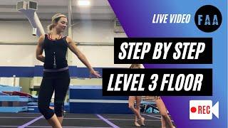 New Level 3 Floor Routine (How To)