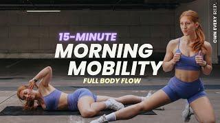 15 Min. Morning Mobility Routine | All Levels w/ Modifications | Follow Along, No Talking