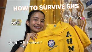 HOW TO SURVIVE SHS (tips, essentials, lessons, + giving my shs uniform!!)