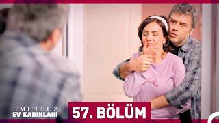 Umutsuz Ev Kadınları 57. Bölüm