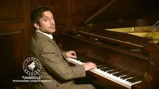 Umbrella (Rihanna) - Postmodern Jukebox At The Piano - Scott Bradlee