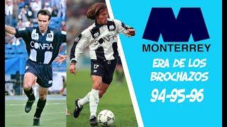 El Monterrey de los Brochazos Rayados 1994 - 1995 - 1996