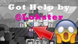 Growtopia | Got Help by @Lokster