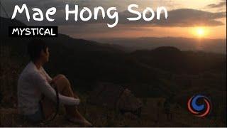 Mae Hong Son - Mysterious attractions in the mountains of northern Thailand