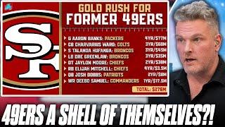 The 49ers May Be A Shell Of Themselves Unless Something Changes... | Pat McAfee Show