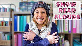 PICTURE BOOKS ABOUT SNOW | Winter Read Alouds for the Classroom!