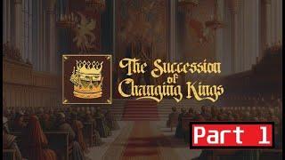 The Succession of Changing Kings gameplay cz/en