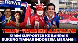 Vietnam & Thailand Ikut Jejak Malaysia Kirim Banyak Supporter Dukung Indonesia Kalahkan Bahrain