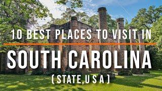 10 Best Places to Visit in South Carolina, USA | Travel Video | Travel Guide | SKY Travel