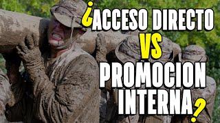 ACCESO DIRECTO VS PROMOCIÓN INTERNA EJÉRCITO ¿Cuál es mejor?