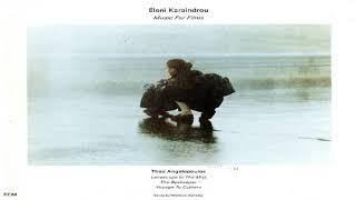 Eleni Karaindrou   Music For Films Full Album