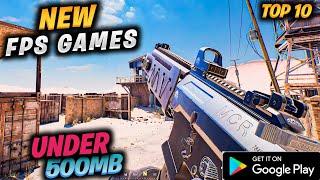 Top 10 Best FPS games for android under 500mb 2024