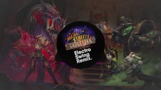 [Hearthstone] Mean Streets of Gadgetzan Theme (Electro Swing Remix)