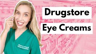 Drugstore Eye Creams: Get Results with Affordable Products | The Budget Dermatologist