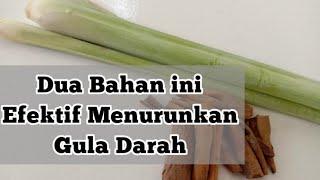 Obat Diabetes Alami : Rebusan Sereh Dan Kayu Manis Dapat Menurunkan Gula Darah