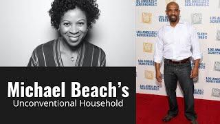 Could You Do It? ‘Soul Food’ Actor Michael Beach Living w/ His Wife and Ex-Wife Under the Same Roof.