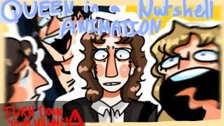 (VOLUME WARNING AT :05) Animation - Queen in a Nutshell :]