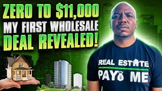 How I Made $11,000 On My First Real Estate Wholesale Deal With No Money & No Credit!