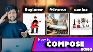 How To Compose Songs