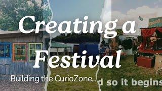 Building a Festival - The CurioStage