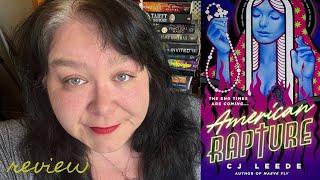 American Rapture By CJ Leede - Spoiler Free Review