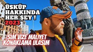 KUZEY MAKEDONYA'YA GELMEYE DEĞER Mİ ? - ÜSKÜP, Kuzey Makedonya 