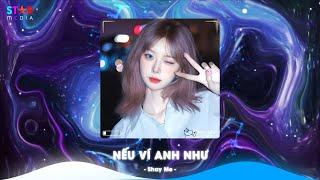 Nếu Ví Anh Như Remix TikTok , Cô Gái Ở Phương Xa x Quan Sơn Tửu Remix TikTok - Nhạc Trung Quốc Remix