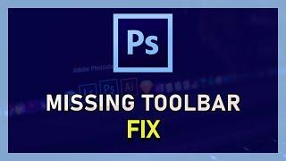 Photoshop CC - How To Fix Missing Toolbar - Reset Tools & Workspaces