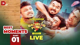 LIVE | Bachelor Point | BEST MOMENTS | Part 01 | Season 03 | Dhruba TV Drama Serial