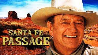 Journey Through Danger | Santa Fe Passage | Full Western Adventure Movie | Free Movie