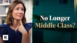 5 Signs You're No Longer Middle Class (My Reaction)