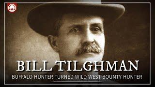 Oklahoma's Most Feared Wild West Bounty Hunter: Bill Tilghman