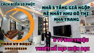 Giá Ngộp Rẻ NHẤT KHU ĐÔ THỊ NHA TRANG-Nhà 3 TẦNG MỚI ĐẸP CÁCH BIỂN 10phút