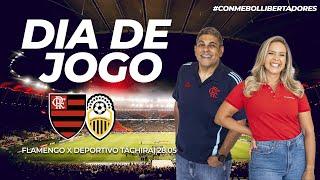  AO VIVO: FLAMENGO x DEPORTIVO TÁCHIRA | PRÉ-JOGO + NARRAÇÃO | CONMEBOL LIBERTADORES (28/05/25)