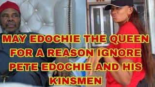 MAY EDOCHIE THE QUEEN FOR A REASON IGNORE PETE EDOCHIE AND HIS KINSMEN